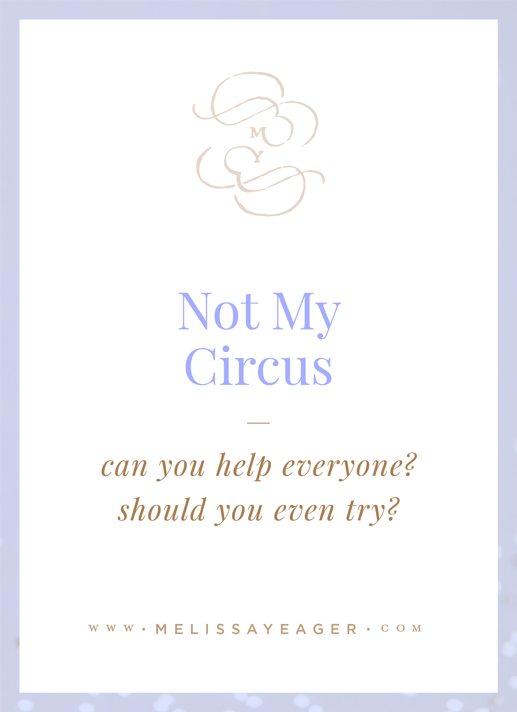 Not My Circus